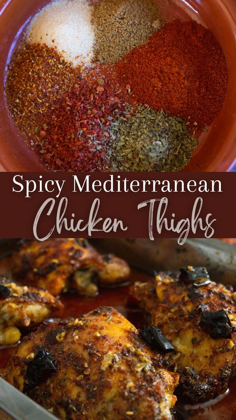 A dish with different spices in it at the top and a tray full of cooked spicy Mediterranean chicken thighs at the bottom Flavorful Chicken Thigh Recipes, Spicy Mediterranean Chicken, Low Purine Diet Recipes, Mediterranean Marinade For Chicken, Season Mixes, Mediterranean Chicken Thighs, Spicy Chicken Thighs, Chicken Marination, Moroccan Chicken Recipe