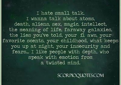 About Scorpio Invasion Of Privacy, Free Your Mind, Small Talk, Describe Me, Meaning Of Life, Favorite Scents, Way Of Life, Real Talk, The Words