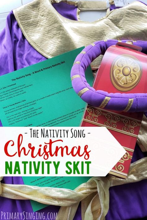 The Nativity Song - Primary Nativity Skit - Primary Singing Christmas Plays For Kids, Play Scripts For Kids, Skits For Kids, Christmas Primary, Christmas Skits, Lds Primary Songs, Simple Nativity, Nativity Play, Ward Christmas Party