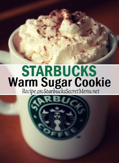 Starbucks Warm Sugar Cookie! #starbuckssecretmenu Recipe here: http://starbuckssecretmenu.net/warm-sugar-cookie-starbucks-secret-menu/ Resep Starbuck, Minuman Starbucks, Starbucks Orders, Secret Starbucks Drinks, Secret Menu Items, Starbucks Secret Menu Drinks, Starbucks Secret, Starbucks Menu, How To Order Starbucks