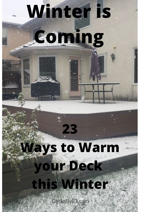 Winter is coming along with the cool weather but that doesn't mean you can't still enjoy your deck in the winter. Heaters are good but are not the only way to heat the deck. I have listed 23 ideas of how to make your deck warmer in the winter. Allowing you to enjoy it even as the temperature drops. Winter Back Patio Ideas, Winter Deck Ideas Snow, Electric Patio Heater Outdoor, Winter Deck Decor, Dark Brown Deck Decorating Ideas, Winter Pergola Ideas, Outdoor Heating Ideas Deck, Outdoor Heating Ideas Patio, Decorating A Deck Ideas