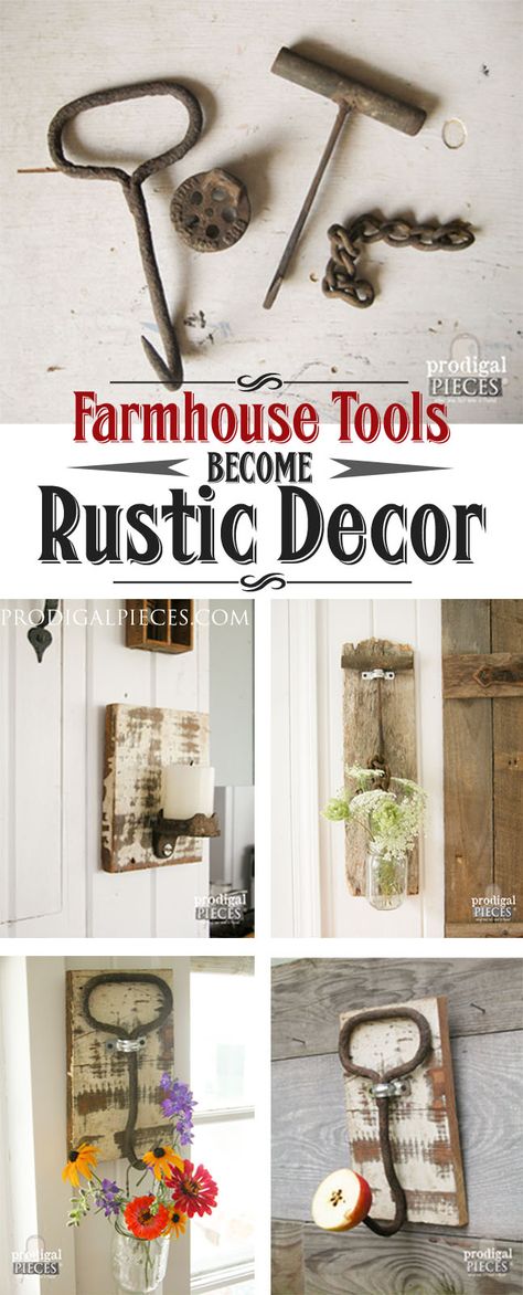 Rusty old farmhouse tools are perfect paired with reclaimed barn wood to make functional decor. Just grab a hanger, Ball jar, and a DIY attitude. by Prodigal Pieces www.prodigalpieces.com #prodigalpieces Barn Wood Projects, Deco Champetre, Ball Jar, Old Barn Wood, Dekor Diy, Ball Jars, Old Tools, Functional Decor, Flea Market Finds