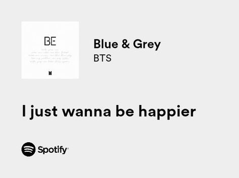 Blue And Grey Lyrics, Bts Blue Icon, Bts Music Lyrics, Bts Lyrics For Bio, Bts Music Aesthetic, Bts Blue Wallpaper, Bts Spotify Lyrics, Bts Blue And Grey, Blue And Grey Aesthetic