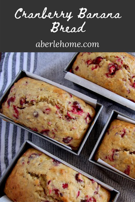 Cranberry Banana Bread - Aberle Home Banana Cranberry Bread, Cranberry Banana Bread, Pecan Desserts Recipes, Pecan Desserts, Christmas Yummies, Homeschool Family, Cranberry Bread, Frozen Cranberries, Crunchy Pecans