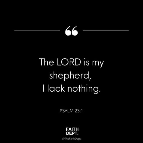 The Lord Is My Shepherd I Lack Nothing, I Lack Nothing, Psalm 23 1, Bible Truths, The Lord Is My Shepherd, Mouse Art, Mickey Mouse Art, Football Quotes, Lifestyle Quotes