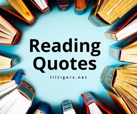 150 Inspiring Reading Quotes Library Quotes Aesthetic, Short Reading Quotes, Motivational Reading Quotes, Reading Quotes Inspirational, Short Quotes About Reading, Reading Quotes For Kids, Reading Phrases, Reading Sayings, Reading Quotes Kids