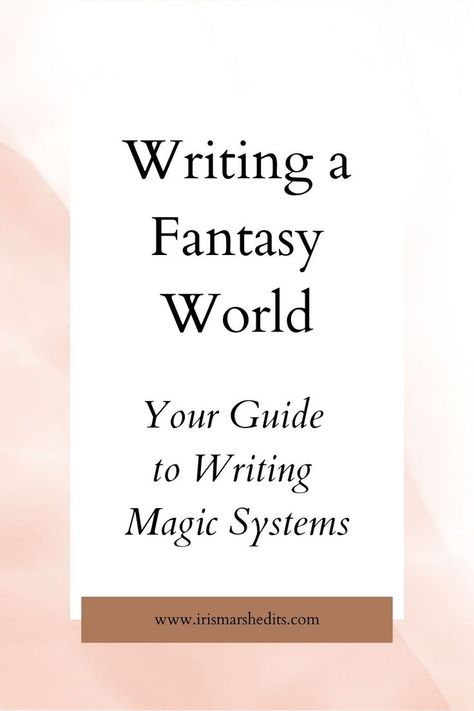 Writing a fantasy world: your guide to writing magic systems How To Write Magic Systems, Magic System Template, Magic System Chart, Creating A Magic System, Writing Magic System, How To Write A Magic System, Fantasy Powers Magic, Magic Systems Writing, Fantasy Magic Systems