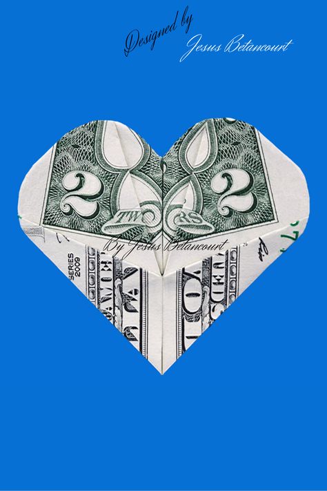 Wedding Money Origami, Fold A Dollar Into A Heart, Money Heart Origami How To Make, Folding Dollars Into Shapes Easy, Folding Money Into A Heart, How To Fold A Dollar Bill Into A Heart, How To Make A Heart Out Of Money, How To Fold Money Into A Heart, How To Make A Heart Out Of A Dollar Bill