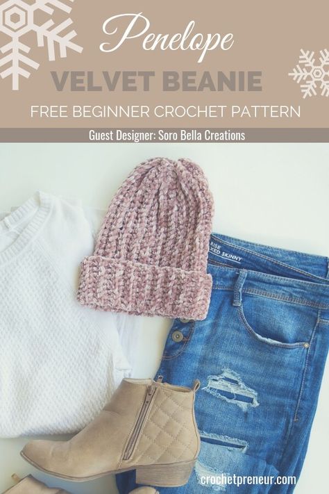 This beginner-friendly velvet beanie crochet pattern is so easy to make it'll become your new favorite! Made with luxurious velvet yarn, the finished winter hat is both soft and warm. #velvethat #velvetyarn #crochetpattern #freecrochetpattern #velvetbeanie #velvetbeaniecrochetpattern #sorobellacreations #30daysofcozy #beginnercrochetpattern Crochet Hat For Beginners, Beanie Crochet Pattern, Yarn Hats, Velvet Yarn, Crochet Hat Free, Bonnet Crochet, Beanie Crochet, Cozy Crochet, Crochet Beanie Pattern