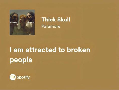 Paramore Lyrics Spotify, Paramore Song Lyrics, Spotify Therapy, Paramore Quotes, Music Lyrics Spotify, Indie Lyrics, Broken Lyrics, Paramore Lyrics, Indie Quotes