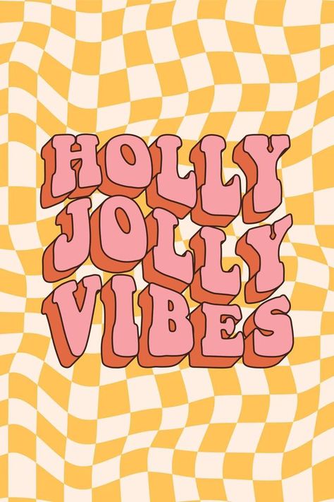 Groovy hippie merry Christmas and Happy New year. Holly jolly vibes in trendy retro cartoon style. Groovy Christmas Wallpaper, Retro Cartoon Style, Holly Jolly Vibes, Thanksgiving Stories, Christmas Fonts Free, November Wallpaper, Groovy Christmas, Groovy Vibes, Holiday 2024