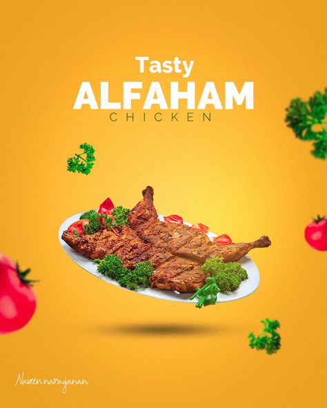 #Food #Alfaham #arabic #poster #Chicken #vegetable #tomato Alfaham Chicken Photography, Chicken Poster Design, Food Promo Design, Alfaham Chicken, Creative Food Poster Design, Food Advertising Poster, Food Promotion Poster, Iphone Food Photography, Arabic Poster