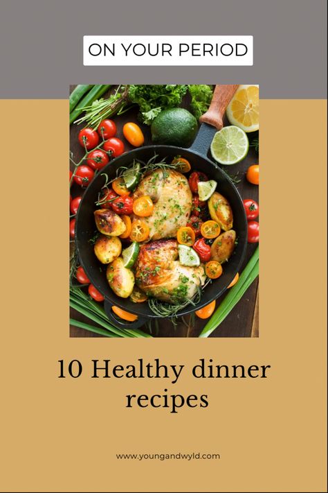 Dinner, healthy, salad, chicken, potatoes, cast iron When Your On Your Period, Super Easy Dinner Recipes, Best Comfort Food Recipes, On My Period, Easy Comfort Food Dinners, Balanced Hormones, Mexican Comfort Food, Easy Beef And Broccoli, Easy And Healthy Recipes