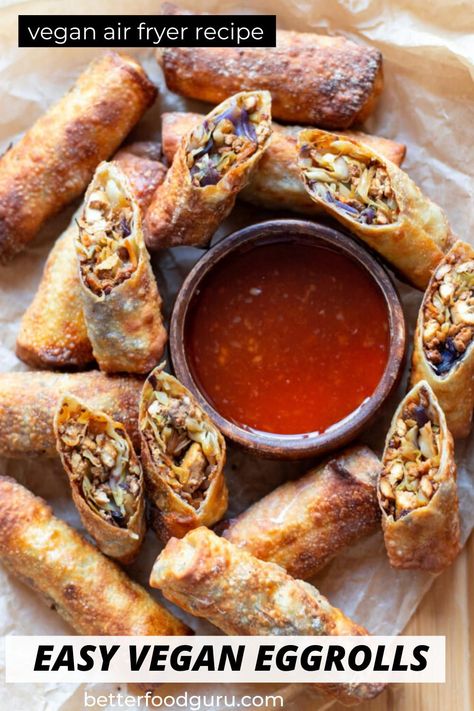 Plant Based Egg Rolls, Whole Food Plant Based Air Fryer Recipes, Vegan Eggroll Filling, Vegan Egg Roll Wrapper Recipes, Vegan Spring Roll Recipe, Vegan Egg Rolls Recipes, Easy Vegan Air Fryer Recipes, Vegan Air Fryer Recipes Dinner, Cassava Arepas