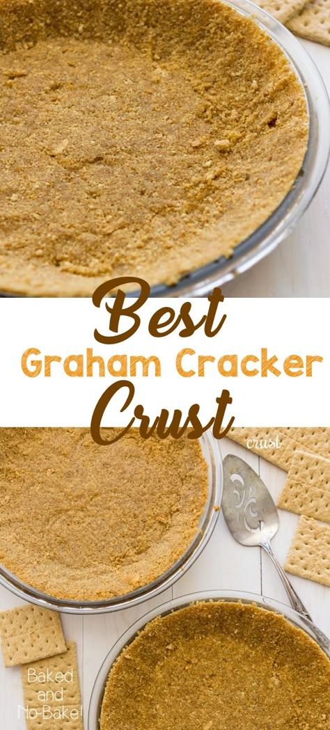 Baked Graham Cracker Crust, Sweets Board, Graham Cracker Pie Crust, Cracker Pie Crust, Graham Cracker Pie, Graham Cracker Crust Recipe, Cracker Pie, Cookies Dough, Recipe Cheesecake