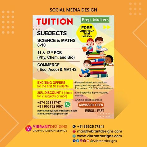 Tuition poster design. for design work contact us at 9562577841 #socialmediadesign #graphicdesignservicethrissur #thrissur #graphicdesign #designposter #tuitioncentre #whatsappposter Home Tuition Poster, Tuition Poster Design, Tuition Poster, Class Poster Design, Good Graphic Design, Admissions Poster, Tuition Centre, Math 8, Tuition Classes