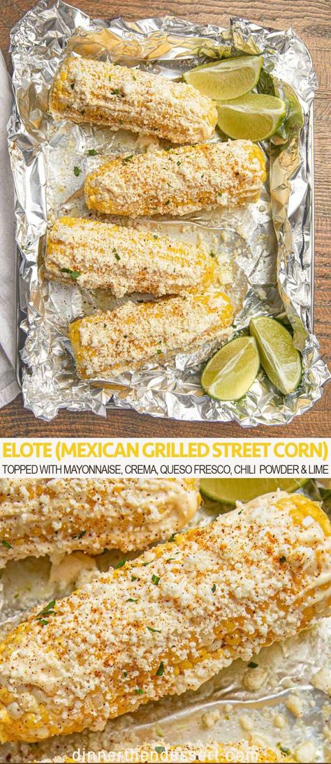 Elote with lime (Mexican Grilled Street Corn) Grilled Street Corn, Corn Elote Recipe, Corn Dinner, Grilled Mexican Street Corn, Lime Corn, Corn In The Oven, Oven Roasted Corn, Elote Corn, Elote Recipe