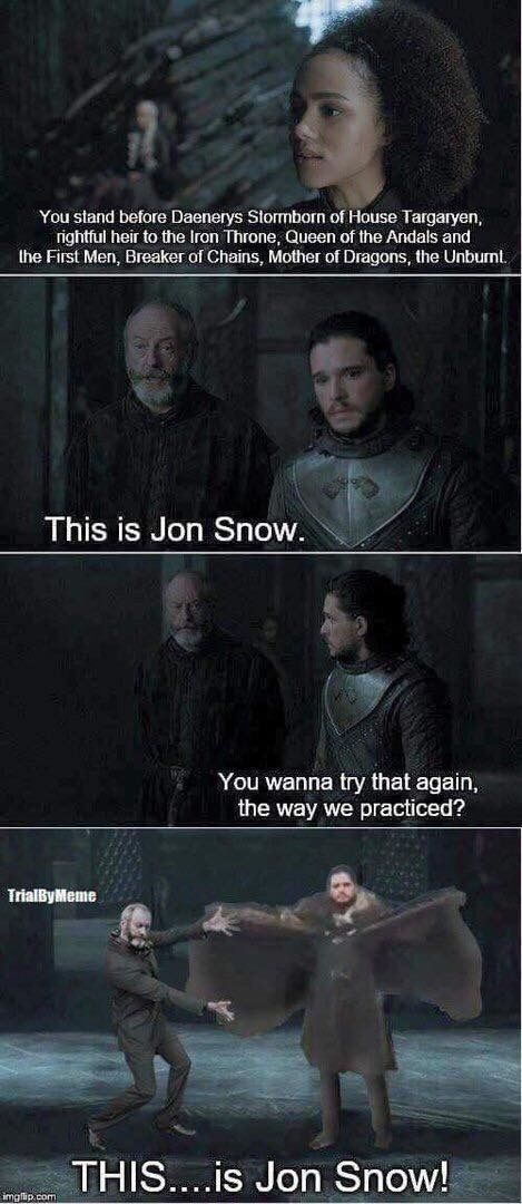 THIS...is Jon Snow. Game of Thrones season 7 funny humour meme, Jon Snow, Kit Harington, Ser Davos Seaworth Davos Seaworth, Game Of Thrones Instagram, Game Of Thrones Meme, Trendy Games, Kit Harrington, Got Game Of Thrones, Game Of Thrones Quotes, Funny Game, Game Of Thrones Funny