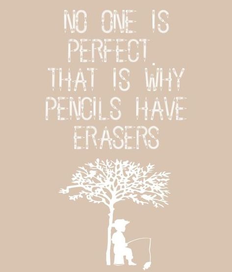 Stop trying to be perfect because literally no one is. (Credit: Etsy) Pencil Quotes, Behind Blue Eyes, Classroom Quotes, Teaching Quotes, Amazing Inspirational Quotes, No One Is Perfect, School Quotes, Teacher Quotes, Quotes For Students