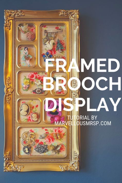 Framed Brooch Display * Marvellous Mrs P - Lifestyle, Vintage & Family Blog Vintage Jewelry Display, Brooch Display, Old Jewelry Crafts, Vintage Jewelry Ideas, Jewelry Frames, Vintage Jewelry Repurposed, Vintage Jewelry Crafts, Vintage Jewelry Art, Storage Display