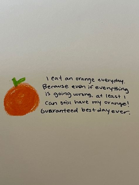 Oranges Quote, Orange Love Aesthetic, Orange Poetry, Orange Aesthetic Quotes, The Orange Poem, Fruit Quotes, Orange You Glad, Orange Aesthetic, Happy Words