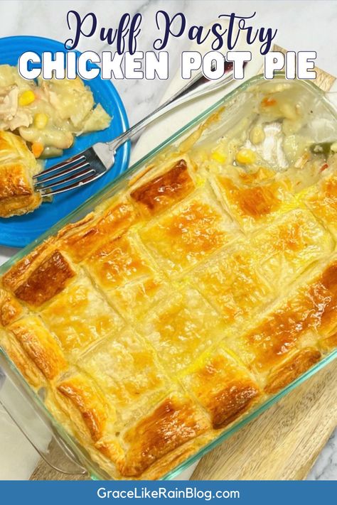 Pot Pie Recipe With Puff Pastry, Chicken Pot Pie Casserole With Puff Pastry, Best Chicken Pot Pie Recipe Puff Pastry, Pot Pie Recipe Puff Pastry Chicken Potpie, Pastry Chicken Pot Pie, Pot Pie With Puff Pastry Crust, Chicken Pot Pie Recipe 9x13, Chicken Pot Pie Casserole Puff Pastry Recipes, Chicken Pot Pie Casserole With Potatoes