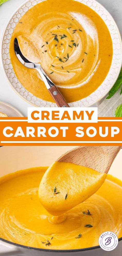 Creamy Carrot Soup Recipe - Belly Full