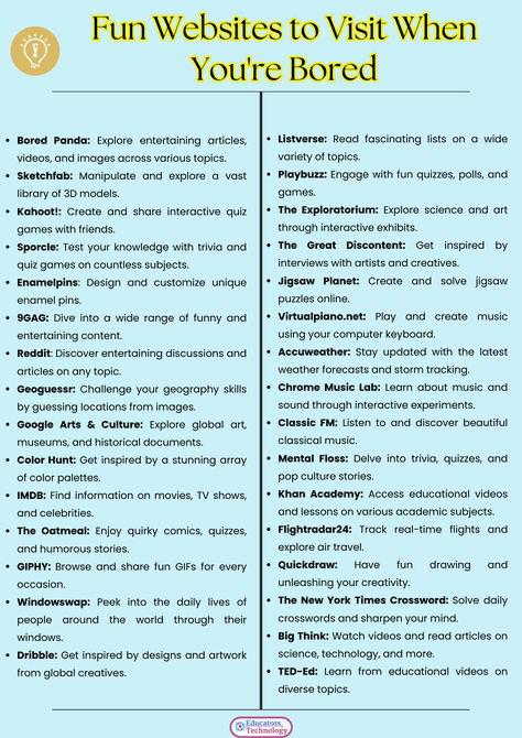 Feeling bored? 🎉 Check out these fun and engaging websites to brighten your day! From quirky games to creative inspiration, there's something for e#exploretheweb 
Full post here:
https://www.educatorstechnology.com/2023/05/35-fun-websites-to-visit-when-bored.html
#BoredomBusters #FunOnline #ExploreTheWeb Things To Do On A Computer When Bored, Website To Visit When Bored, Interesting Websites Fun, Cool Game Websites, Research When Bored, Sites To Visit When Bored, Things To Do On Your Laptop When Bored, Sites When You Are Bored, Important Websites