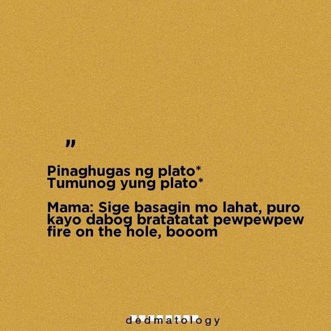 Filipino Quotes Aesthetic, Tagalog Funny, Karma Quotes Truths, Preppy Quotes, Filipino Quotes, Insulting Quotes, Cake Funny, Tagalog Quotes Hugot Funny, Hugot Lines