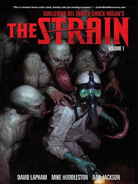 The Strain, Volume 1 Guillermo Del Torro, Darkhorse Comics, Arte Zombie, The Creeper, Zombie Art, Hp Lovecraft, The Boogeyman, Vampire Art, Evil Dead