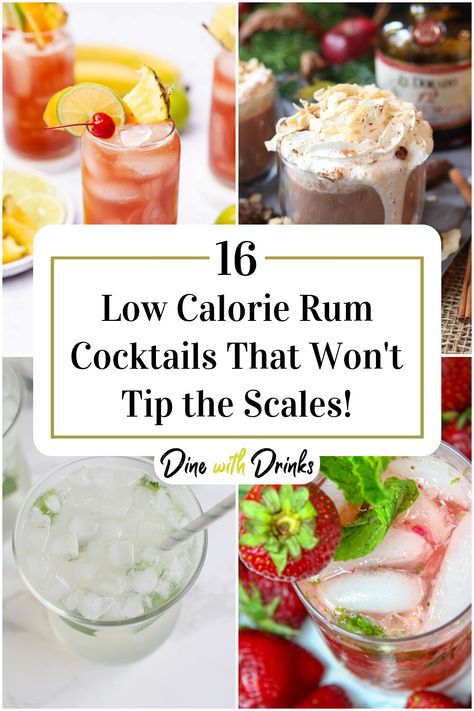 Collage of 4 low calorie rum cocktails. Low Calorie Rum Drinks, Rum Runner Recipe, Low Calorie Options, Summer Rum Drinks, Refreshing Rum Cocktails, Rum Drinks Easy, Low Calorie Alcohol, Sugar Free Juice, Summer Rum Cocktails