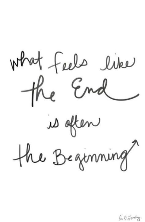 what feels like the end is often the beginning #quote #inspiration Fresh Start Quotes, Inspirational Graduation Quotes, Start Quotes, Grad Quotes, Tattoo Quotes About Life, Quotes About Moving, Letting Go Quotes, Amazing Inspirational Quotes, Go For It Quotes