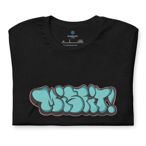 We created the graffiti inspired graphic on our black Misfit Throwie Tee using a classic throw-up graffiti style, as its name also reveals.This graffiti inspired black t-shirt has a big text on its front that says: Misfit! It just speaks for itself, and it definitely speaks for you who will wear it. Grafitti Shirts, Throw Up, Graffiti Throwie, Graffiti Tshirt, Graffiti T Shirt, Graffiti Shirt, Graffiti Styles, Mauritius, Belize