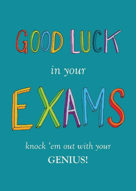 Final Exams Encouragement  (736×1031) Good Luck in your Exams knock 'em out with your Genius Final Exam Quotes Funny Studying, Final Exam Quotes, Exam Encouragement, Exam Messages, Exam Good Luck Quotes, Good Luck Pictures, Exam Wishes Good Luck, Best Wishes For Exam, Exam Wishes