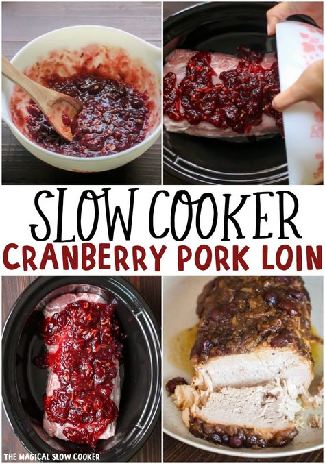 Cranberry Pork Loin, Pork Loin Recipes Slow Cooker, Pork Loin Crock Pot Recipes, Cranberry Pork, Crockpot Foods, Crockpot Pork Loin, Slow Cooker Pork Loin, The Magical Slow Cooker, Pork Loin Recipes