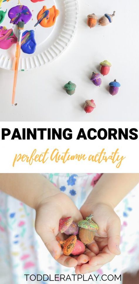 painting acorns activity - Toddler at Play Painting Acorns, Acorn Painting, Autumn Activity, Preschool Activities Toddler, Autumn Activities For Kids, Outdoor Activities For Kids, Creative Games, Easy Activities, Homeschool Activities