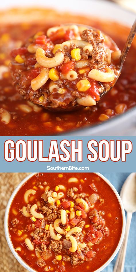 Goulash Soup, Soup With Ground Beef, Homemade Soup Recipe, Goulash Recipes, Fall Soup Recipes, Chili Soup, Recipes Fall, Me And My Family, Comfort Soup