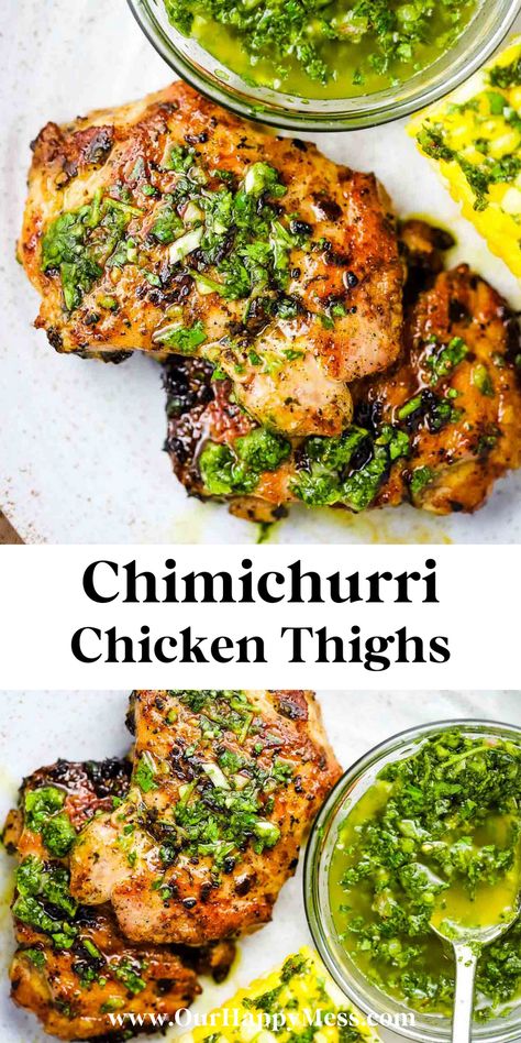 Chimichurri Chicken Thighs, Chimichurri Chicken, Summer Chicken, Grill Chicken, Weekly Dinner, Grilled Chicken Thighs, Simple Chicken, Chimichurri Sauce, Healthy Grilling