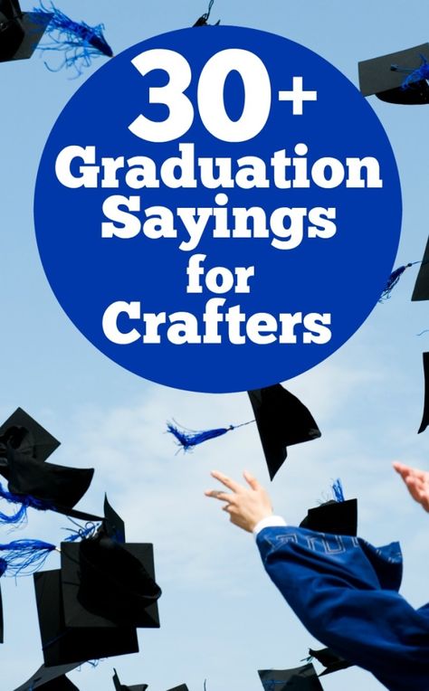 Son Graduation Quotes, Graduation Sayings, High School Graduation Quotes, Inspirational Graduation Quotes, 5th Grade Graduation, Graduation Scrapbook, Graduation Poster, Graduation Crafts, Graduation Signs