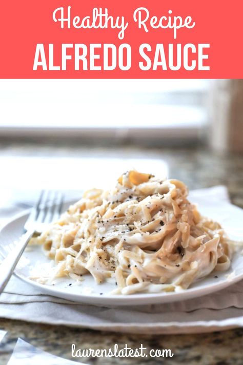 Low Calorie Alfredo Sauce, Low Fat Alfredo Sauce, Healthy Alfredo Sauce Recipe, Fettucini Alfredo Recipe, Healthy Alfredo, Healthy Alfredo Sauce, Low Fat Chicken, Healthy Foods To Make, Homemade Alfredo