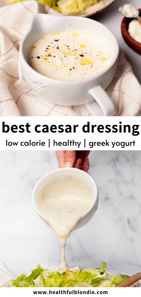 Caesar Dressing Without Anchovies, Healthy Caesar Dressing, Low Calorie Sauces, Caesar Dressing Recipe, Low Calorie Salad, Greek Yogurt Dressing, Creamy Salad Dressing, Healthy Greek Yogurt, Salad Dressing Recipes Homemade