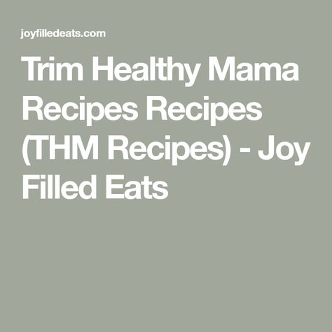 Trim Healthy Mama Recipes Recipes (THM Recipes) - Joy Filled Eats Thm Baking Blend Recipes, Baked Chicken Tenders Healthy, Coconut Flour Muffins, Almond Flour Banana Muffins, Thm Baking Blend, Praline Recipe, Baked Pesto Chicken, Stuffed Chicken Breast Spinach, Healthy Baked Chicken