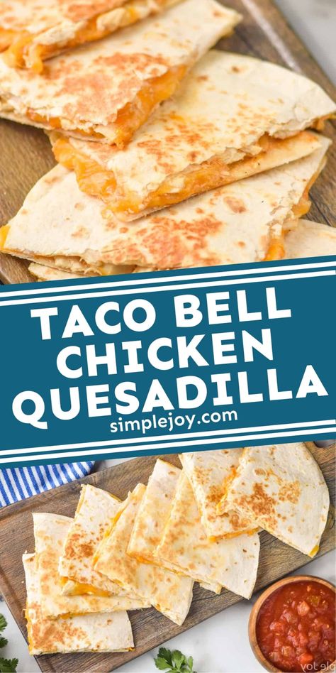 Taco Bell Chicken Quesadilla, Chicken Quesadillas Taco Bell, Quesadilla Sauce, Taco Bell Quesadilla, Quesadilla Recipes Easy, Quesadilla Maker, Taco Bell Recipes, Chicken Quesadilla Recipe, Baked Chicken Tenders