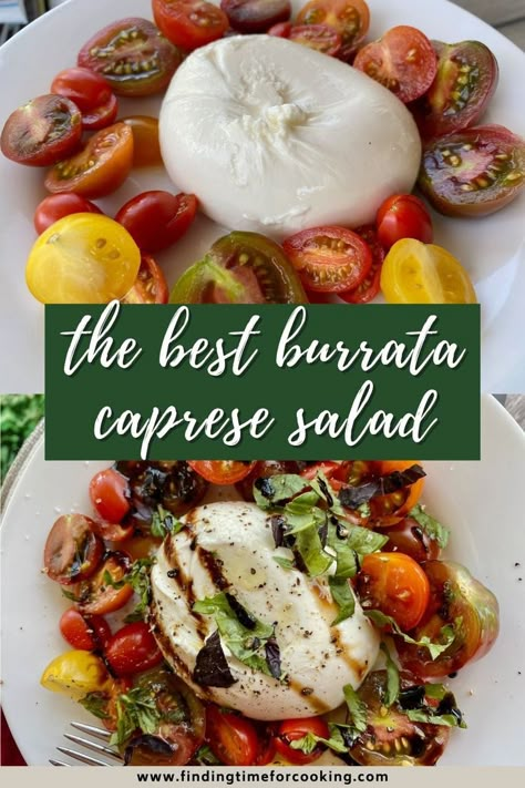 Amazing & Easy Burrata Caprese Salad | The best caprese salad is with burrata, not boring bland buffalo mozzarella! Caprese salad with burrata is so much better...tomato basil mozzarella salad for summer, a no-cook summer dinner or appetizer.  Perfect summer side dish, made with simple and high-quality ingredients. What to do with burrata cheese! Best Caprese Salad, Burrata Caprese Salad, Tomato Caprese Salad, Burrata Caprese, Salad With Burrata, Mozzarella Caprese, Salad For Summer, Burrata Recipe, Basil Mozzarella