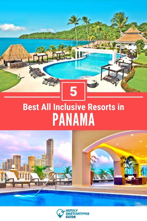 5 Best All Inclusive Resorts in Panama Best All Inclusive Resorts, Panama Travel, All Inclusive Vacations, All Inclusive Resort, Free Vacations, Budget Hotel, Inclusive Resorts, All Inclusive Resorts, Best Vacations