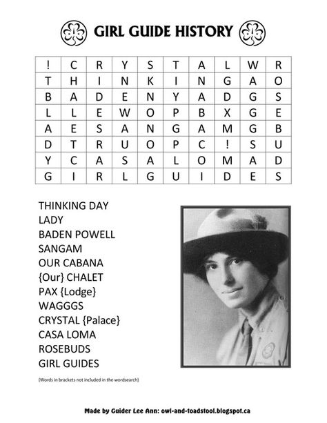 Girl Guide History wordsearch  http://owl-and-toadstool.blogspot.ca/2013/03/wordsearch-puzzles.html Camping Brownies, Thinking Day Girlguiding, Brownies Girl Guides, Brownies Ideas, Brownies Activities, Girl Scouts History, Brownie Guides, Brownie Badges, Brownie Scouts