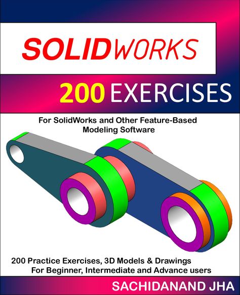 SOLIDWORKS 200 EXERCISES book contains 200 CAD practice exercises and drawings. This book does not provide step by step tutorial to design 3D models. This book consists 200 Practice Exercises, 3D Models & Drawings which can be used for... Mechanical Engineering Projects, Isometric Drawing Exercises, Cnc Machine Projects, Solidworks Tutorial, Autocad Tutorial, Solid Works, Robotics Engineering, Autodesk Inventor, Mechanical Engineering Design