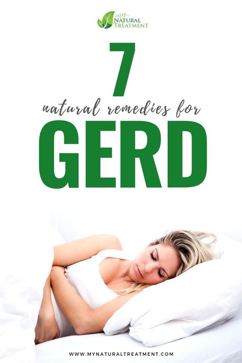 7 Natural Remedies for Acid Reflux - GERD Remedies with Herbs #GERD #GERDtreatment #GERDremedy #GERDremedies #GERDhomecure #GERDhomeremedies #GERDrelief #acidreflux #acidrefluxrelief #acidrefluxtreatment #acidrefluxcure #acidrefluxremedy #acidrefluxremedies Gerd Remedies Natural Treatments, Natural Gerd Remedies, Natural Remedy For Gerd, Healing Gerd Naturally, Natural Remedies For Acid Reflux Adults, Gerd Natural Remedies, Recipes For Gerd, Stomach Acid Remedies, Gerd Remedies