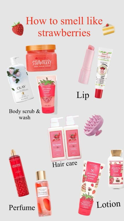 Smelling Like Strawberry, Best Combo To Smell Good Strawberry, Strawberry Bath Products, Products To Smell Like Strawberry, Strawberry Shower Products, You Smell Like Strawberries, How To Smell Like Strawberries And Roses, Smelling Like Strawberries, How To Smell Like A Strawberry