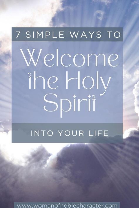 How to welcome the Holy Spirit into your life. 7 simple ways to ask "come Holy Spirit" plus a prayer & more on the Holy Spirit, who He is and understanding Him Come Holy Spirit, Bible Study Materials, Bible Studies For Beginners, Christian Meditation, Learning To Pray, Bible Study Methods, Prayer For Peace, Prayers For Strength, Spiritual Prayers